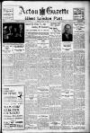 Acton Gazette Friday 10 May 1940 Page 1
