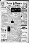 Acton Gazette Friday 02 August 1940 Page 1