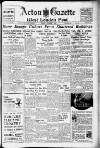 Acton Gazette Friday 04 October 1940 Page 1