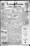 Acton Gazette Friday 08 August 1941 Page 1