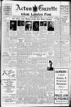 Acton Gazette Friday 28 September 1945 Page 1