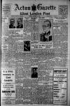 Acton Gazette Friday 18 January 1946 Page 1