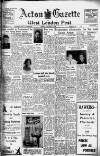 Acton Gazette Friday 31 January 1947 Page 1