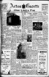 Acton Gazette Friday 12 September 1947 Page 1