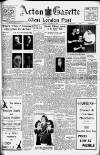 Acton Gazette Friday 17 October 1947 Page 1