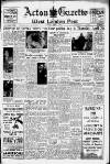 Acton Gazette Friday 01 April 1949 Page 1