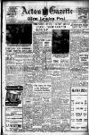 Acton Gazette Friday 11 November 1949 Page 1