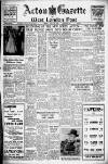 Acton Gazette Friday 28 July 1950 Page 1