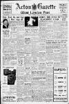 Acton Gazette Friday 11 August 1950 Page 1