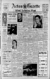 Acton Gazette Friday 07 December 1951 Page 1