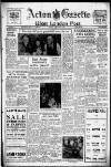 Acton Gazette Friday 25 January 1952 Page 1