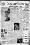 Acton Gazette Friday 01 February 1952 Page 1