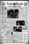Acton Gazette Friday 21 March 1952 Page 1