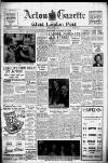 Acton Gazette Friday 16 May 1952 Page 1
