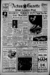 Acton Gazette Friday 11 February 1955 Page 1