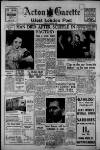 Acton Gazette Friday 18 March 1955 Page 1