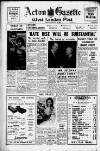 Acton Gazette Friday 26 February 1960 Page 1