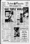 Acton Gazette Thursday 13 February 1964 Page 1