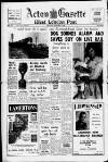 Acton Gazette Thursday 02 September 1965 Page 1
