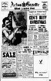 Acton Gazette Thursday 28 December 1967 Page 1