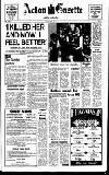 Acton Gazette Thursday 18 February 1971 Page 1