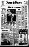 Acton Gazette Thursday 06 July 1972 Page 1