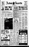 Acton Gazette Thursday 08 February 1973 Page 1