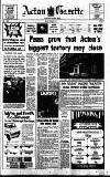 Acton Gazette Thursday 21 February 1974 Page 1