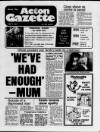 Acton Gazette Thursday 07 May 1981 Page 1