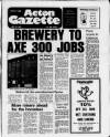 Acton Gazette Thursday 23 July 1981 Page 1