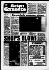 Acton Gazette Thursday 05 July 1984 Page 1
