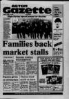 Acton Gazette Friday 12 April 1985 Page 1