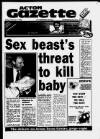 Acton Gazette Friday 05 February 1988 Page 1