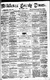 Middlesex County Times Saturday 01 June 1867 Page 1