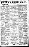 Middlesex County Times Saturday 17 August 1867 Page 1