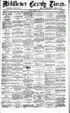 Middlesex County Times Saturday 18 January 1868 Page 1