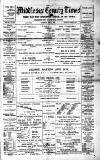 Middlesex County Times Saturday 10 September 1892 Page 1