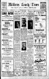 Middlesex County Times Saturday 07 August 1926 Page 1