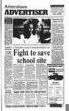 Amersham Advertiser Wednesday 17 July 1991 Page 1