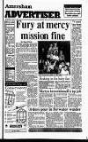 Amersham Advertiser Wednesday 19 August 1992 Page 1