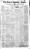 Central Somerset Gazette Saturday 25 July 1863 Page 1