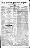 Central Somerset Gazette Saturday 16 February 1867 Page 1