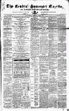 Central Somerset Gazette Saturday 09 March 1867 Page 1