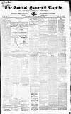 Central Somerset Gazette Saturday 01 August 1868 Page 1
