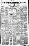 Central Somerset Gazette Saturday 12 December 1868 Page 1