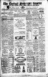 Central Somerset Gazette Saturday 23 April 1870 Page 1