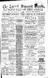 Central Somerset Gazette Saturday 29 December 1877 Page 1