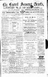 Central Somerset Gazette Saturday 09 March 1878 Page 1
