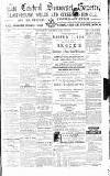 Central Somerset Gazette Saturday 13 April 1878 Page 1