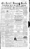 Central Somerset Gazette Saturday 20 April 1878 Page 1
